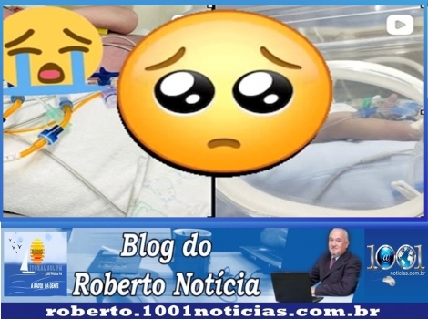 Rec�m-nascido de Maca�bas morre ap�s 20 dias de luta pela vida e por uma vaga na regula��o. Foto: Divulga��o 