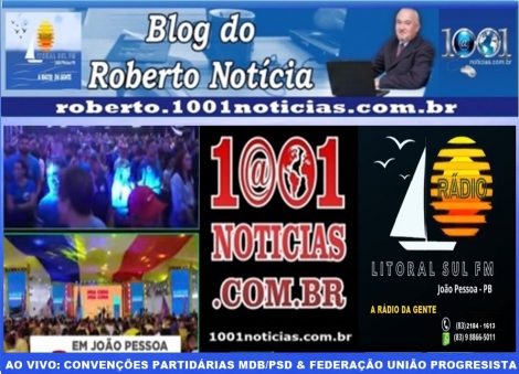  AO VIVO  -  Assista � transmiss�o das conven��es do MDB e do Progressistas das elei��es de 2026 na Para�ba