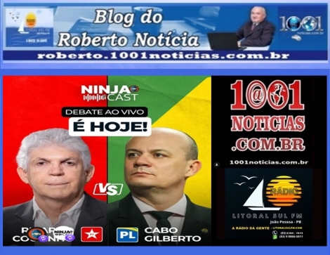 Veja debate entre Cabo Gilberto e Ricardo Coutinho do Ninja Cast com transmiss�o do Portal 1001 Not�cias e Litoral Sul FM
