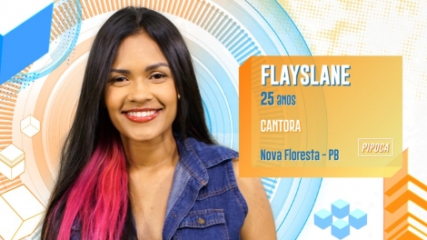 A paraibana Flayslane j foi confirmada como participante da edio do Big Broher Brasil neste ano de 2020. Natural do municpio de Nova Floresta ela  cantora e tem 25 anos