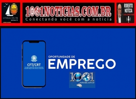 OPORTUNIDADE  -  Sine-PB oferece 397 vagas de emprego a partir de segunda feira em oito cidades paraibanas