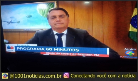 Presidente Jair Bolsonaro (Foto: Reproduo / TV Arapuan)