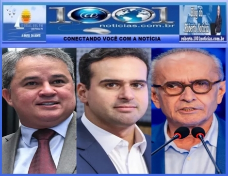 ELEI��ES 2026  -  Guia eleitoral: Efraim Filho aposta na direita, Lucas Ribeiro mostra gest�o e C�cero Lucena usa experi�ncia na estreia